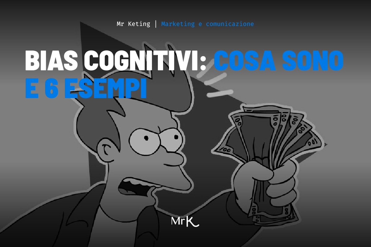 Bias cognitivi: cosa sono e 6 esempi